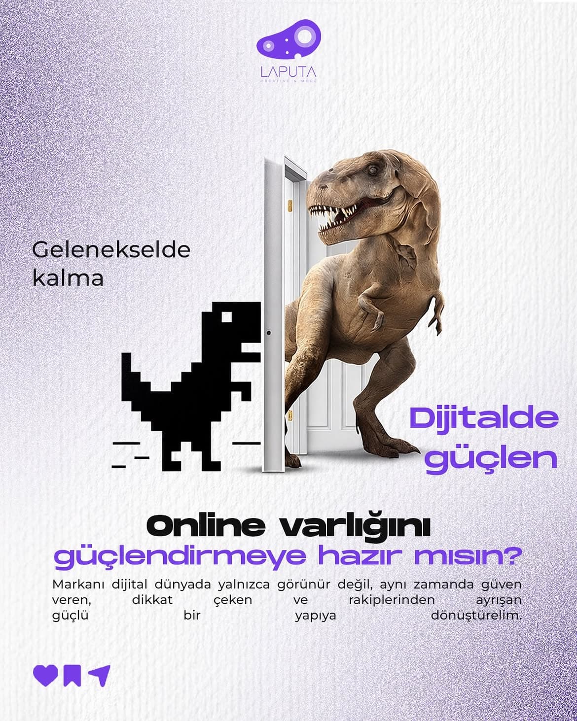 Gelenekselde Kalma, Dijitalde Güçlen: Laputa Creative dijital dönüşüm çalışması
